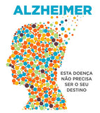 [E-BOOK] Alzheimer: Esta Doença Não Precisa Ser O Seu Destino - Saiba como iniciar começar a se prevenir!